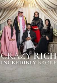 Crazy Rich, Incredibly Broke (2026)
