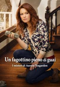 I misteri di Aurora Teagarden - Un fagottino pieno di guai (2017)