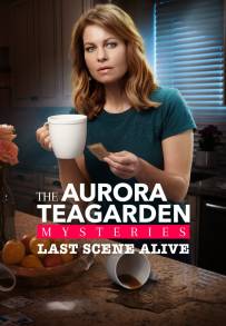 I misteri di Aurora Teagarden - L'ultima scena (2018)