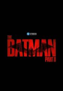 The Batman: Part II (2028)