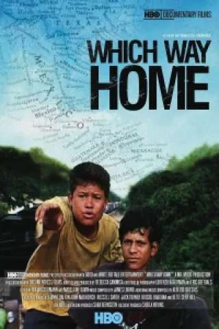 Which Way Home [HD] (2009)