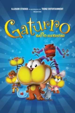 Gaturro - Un gatto superstar [HD] (2010)