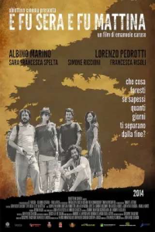 E fu sera e fu mattina [HD] (2014)