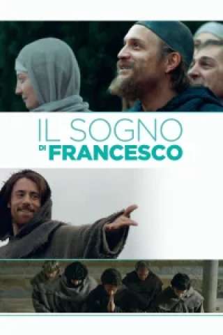 Il sogno di Francesco [HD] (2016)