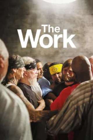 The Work [HD] (2017)