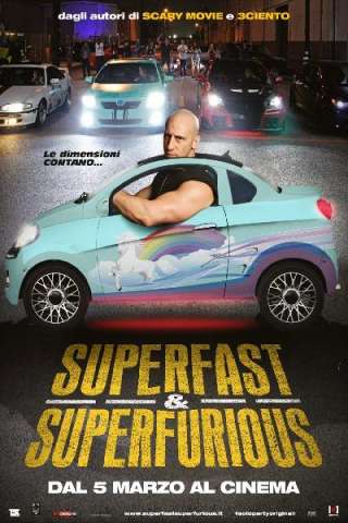 Superfast & Superfurious - Solo party originali [HD] (2015)