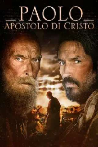 Paolo, apostolo di Cristo [HD] (2018)