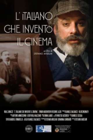 L'italiano che inventò il cinema [HD] (2019)