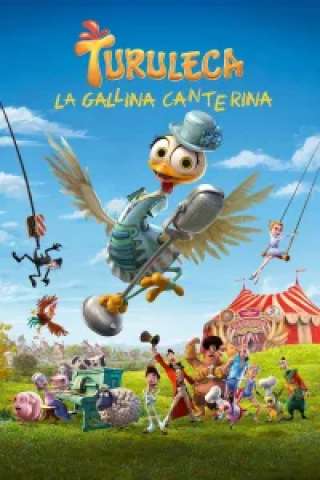 Turuleca - La gallina canterina [HD] (2020)