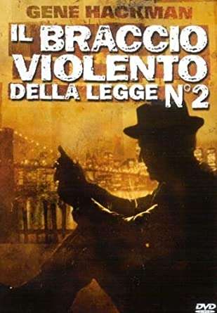 Il Braccio Violento Della Legge N2 [HD] (1975)