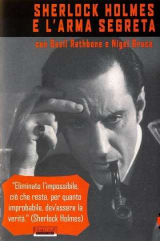 Sherlock Holmes e l'arma segreta [HD] (1942)