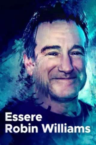 Essere Robin Williams [HD] (2020)