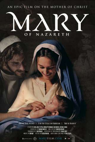 Mary of Nazareth [HD] (2012)