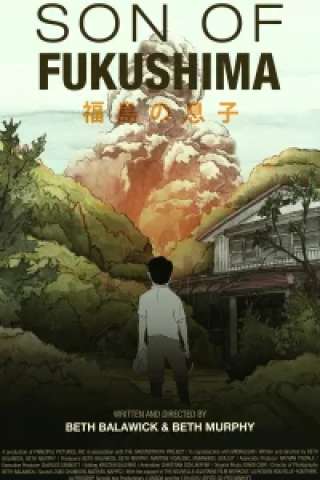 Son of Fukushima [HD] (2021)