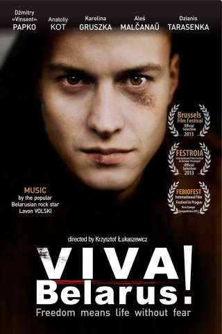 Viva Belarus! [HD] (2013)