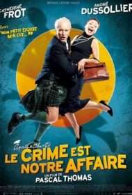 Le crime est notre affaire [HD] (2008)
