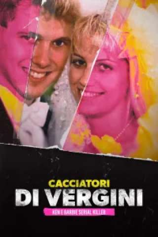 Cacciatori di vergini - Ken e Barbie serial killer [HD] (2021)