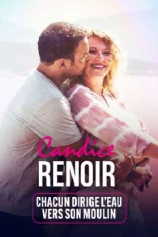 Candice Renoir - Chacun dirige l'eau vers son moulin [HD] (2022)