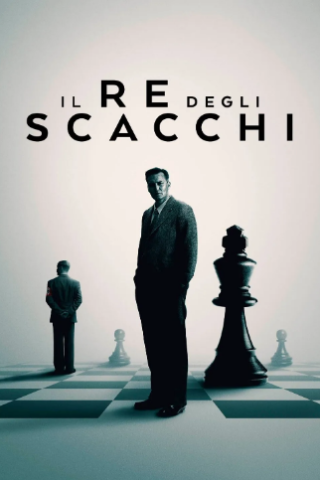 Il re degli scacchi [HD] (2021)