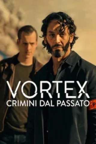 Vortex: crimini dal passato [HD] (2023)