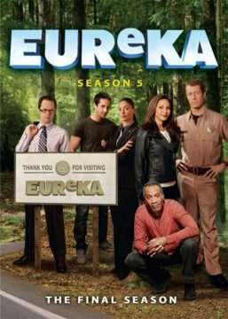 Eureka [] (2006 -2012)