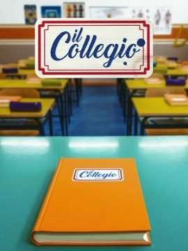 Il Collegio [] (2017 - 2020)
