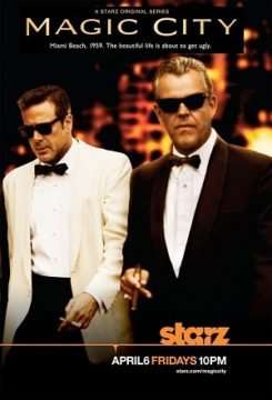 Magic City [] (2012 - 2013)