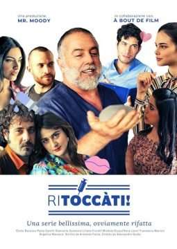 Ritoccàti [] (2020 - In Lavorazione)