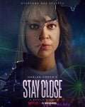 Stay Close [] (2021 - In Lavorazione)