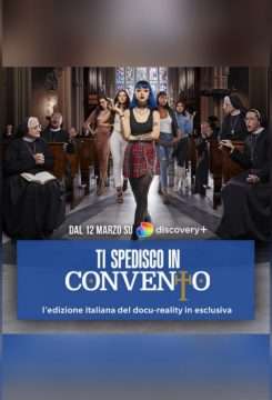 Ti Spedisco in Convento [] (2021 - In Lavorazione)