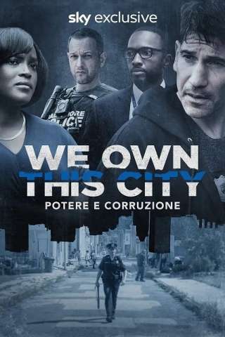 We Own This City – Potere e corruzione (2022) [] (2022)