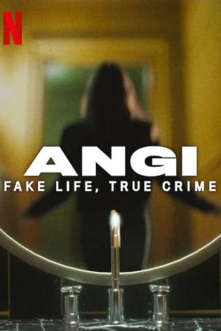 Angi: Crimini e bugie [] (2025)