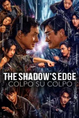The Shadow's Edge - Colpo su colpo [HD] (2025)
