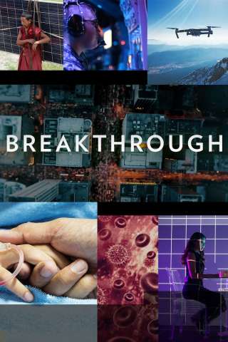 Breakthrough - La scienza rivoluzionaria [] (2015)
