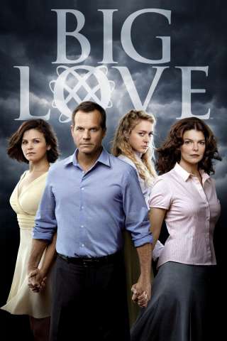 Big Love [] (2006)