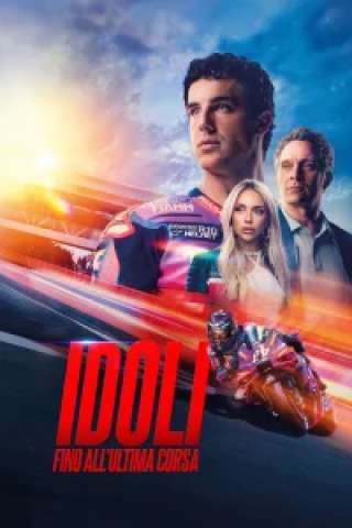 Idoli - Fino all’ultima corsa [HD] (2026)