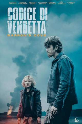 Codice Di Vendetta - Barron's Cove [HD] (2025)