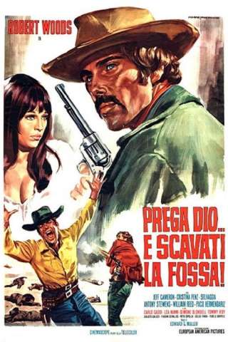 Prega Dio... e scavati la fossa! [HD] (1968)