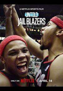 Untold: Jail Blazers [HD] (2026)