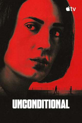 Unconditional [HD] (2026)