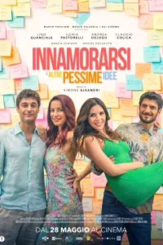 Innamorarsi e altre pessime idee [HD] (2026)