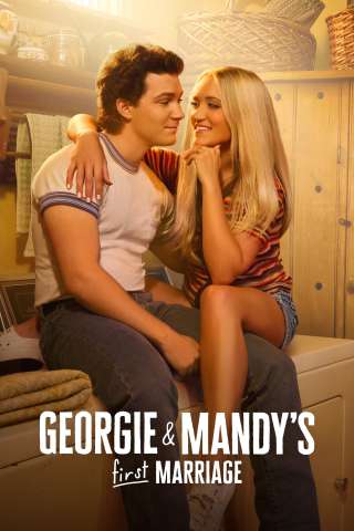 Georgie & Mandy's First Marriage [HD] (2024)