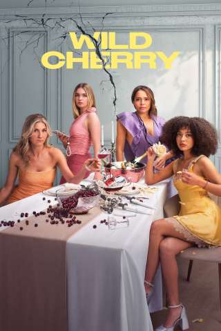 Wild Cherry [HD] (2025)