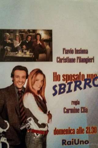 Ho sposato uno sbirro [HD] (2008)