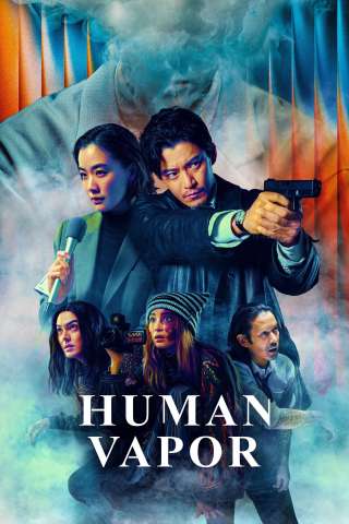 Human Vapor [HD] (2026)