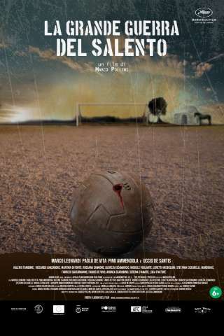 La grande guerra del Salento [HD] (2022)