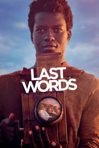 Last Words [SD] (2020)