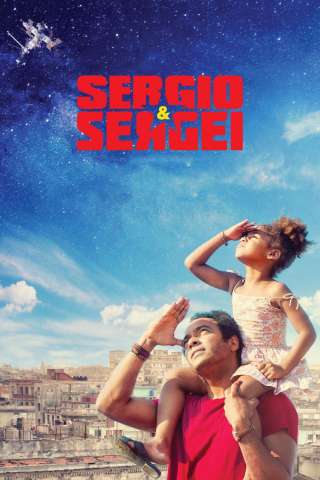 Sergio e Sergei - Il professore e il cosmonauta [HD] (2018)