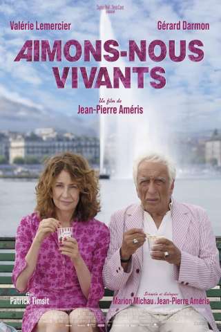 Amiamoci finché siamo vivi [HD] (2025)