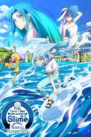That Time I Got Reincarnated as a Slime: Il film - Le lacrime del mare azzurro [HD] (2026)